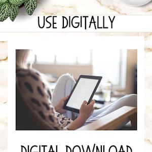 May include: A woman sits in a chair and uses a tablet computer. The text "USE DIGITALLY" and "DIGITAL DOWNLOAD" is displayed on the image.