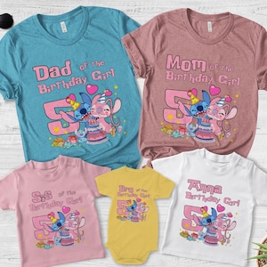 May include: A collection of five t-shirts and one bodysuit featuring cartoon characters Stitch and Angel with a birthday cake and the number 5. The shirts include text such as Dad of the Birthday Girl, Mom of the Birthday Girl, Sis of the Birthday Girl, Bro of the Birthday Girl, and Anna Birthday Girl.