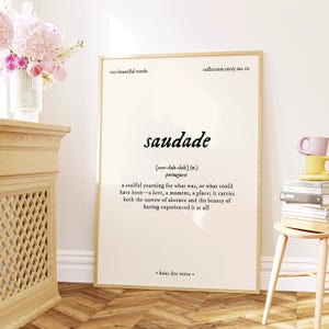 Saudade, 100 Beautiful Words Collection, Digital Print, Definition Printable Wall Art, Logophile Poster Print, Aesthetic Room Decor