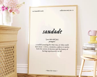 Saudade, Coleção 100 Palavras Bonitas, Impressão Digital, Definição de Arte de Parede Imprimível, Impressão de Pôster Logófilo, Decoração Estética de Ambiente