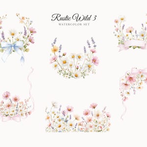 May include: Watercolor floral set titled "Rustic Wild 3". The image features several arrangements of flowers, including daisies, lavender, and pink blooms. Some arrangements include ribbons and bows in pastel colors. The text "Rustic Wild 3 WATERCOLOR SET" is at the top.