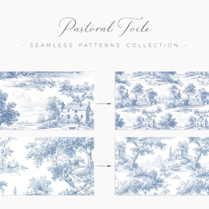 May include: Four blue and white seamless patterns with a pastoral toile design. The patterns feature illustrations of landscapes with trees, houses, and other architectural elements. The text "Pastoral Toile - Seamless Patterns Collection" is at the top.