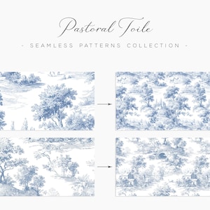 May include: Pastoral Toile seamless patterns collection. The image shows four blue and white patterns with a classic toile de Jouy design. Each pattern depicts a rural landscape with trees, buildings, and figures.