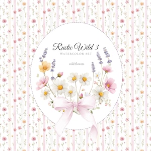 May include: Watercolor floral design featuring daisies, lavender, and pink flowers, tied with a pink bow. The design is set against a striped background with small floral accents. Text reads "Rustic Wild 3 Watercolor Set".