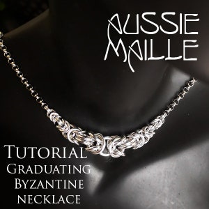 Peut inclure: Un collier en maille argentée avec un motif byzantin gradué. Le collier est présenté sur un mannequin noir. Le texte "Aussie Maille" et "Tutorial Graduating Byzantine Necklace" est visible sur l'image.