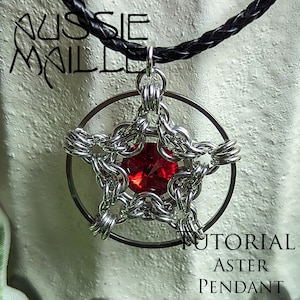 Chainmaille Tutorial - Aster Pendant