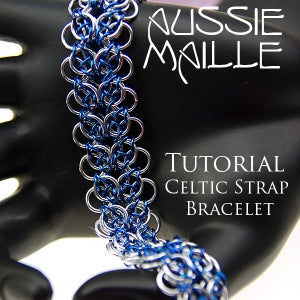 Chain Maille  Tutorial - Celtic Strap Bracelet