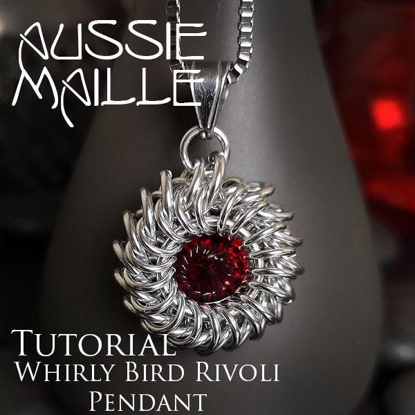 Chainmaille Tutorial - Whirly Bird Rivoli Pendant