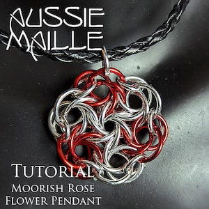 Chainmaille Tutorial - Moorish Rose Flower Pendant