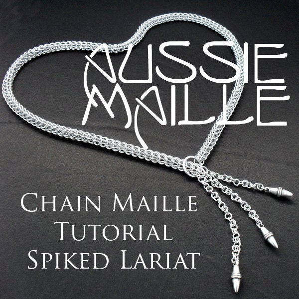 Chainmaille Tutorial - SpikedPersian Lariat