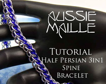Chain Maille  Tutorial - HalfPersian 3in1 Spine Bracelet