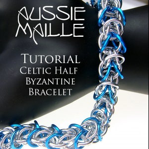 May include: A close-up of a Celtic Half Byzantine bracelet made of silver and blue metal rings. The bracelet is displayed against a black background. The text "AUSSIE MAILLE" and "TUTORIAL Celtic Half Byzantine Bracelet" are visible.