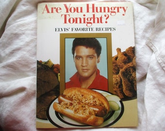 Vintage Are You Hungry Tonight Elvis Favorite Recipes HB DJ Cookbook Recipes