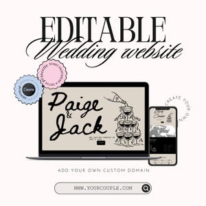 May include: A digital wedding website template shown on a laptop and smartphone. The laptop screen displays "Paige & Jack" with a champagne tower illustration. The smartphone shows a wedding event page. Text includes "Editable Wedding Website."