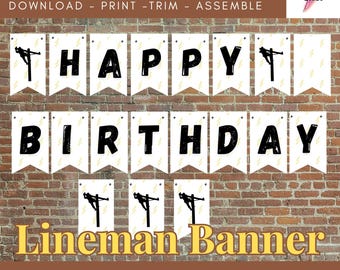 Könnte beinhalten: Druckbare Geburtstagsbanner mit den Worten "Happy Birthday" und einer Lineman-Silhouette. Das Banner ist weiß mit gelben Blitzen und soll ausgeschnitten und zusammengesetzt werden.