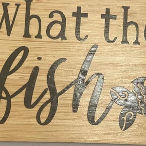 &quot;Lustiges Küchenbrett &quot;&quot;What the Fish&quot;&quot; Schneidebrett Form, Geschenk für Koch.&quot;