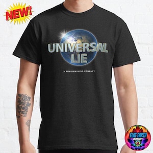 Nieuwe Universele Lie Globe T-shirt Platte Aarde Meme Grappige Parodie Psyop NASA Lies Mannen Unisex Zwart Wit Casual Tee Tops XL Gift TV Mind Control