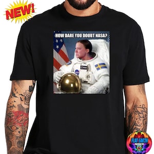 NASA Astronaut Activist Platte Aarde T-shirt Greta Thunberg Parodie Grappige Meme Nep Klimaat HOAX Mannen T Zwart Wit Casual Tee Tops S-4XL Geschenken