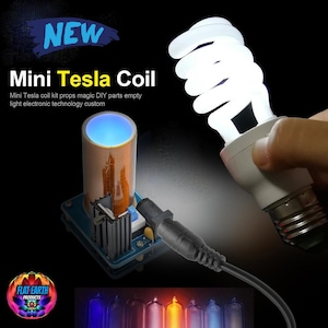 May include: A small Tesla coil kit with a blue light glowing from the top. The kit is connected to a power adapter and is shown lighting up a fluorescent light bulb. The text "NEW Mini Tesla Coil" is displayed at the top of the image.