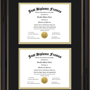May include: A double diploma frame with a black finish and gold inner trim. The frame holds two diplomas with gold seals and text. The text "Just Diploma Frames" is visible at the top of each diploma. The bottom of the frame has the text "Your Custom Text".
