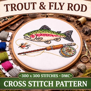 Puede incluir: Un patrón de punto de cruz con una trucha colorida, caña de pescar y carrete. El diseño está dentro de un bastidor de bordado de madera. Se muestra el texto "TROUT & FLY ROD" y "CROSS STITCH PATTERN". El patrón es de 300 x 300 puntadas.