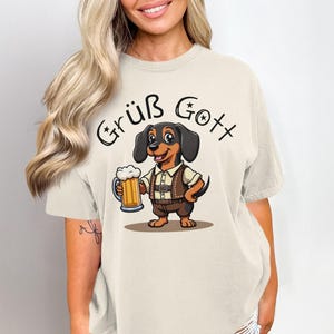 Gruss Gott T-Shirt, Dachshund Beer Shirt, Funny German Tee, Oktoberfest Dog, Bavarian Apparel, Dog Lover Gift, Sausage Dog Clothing