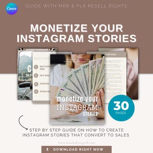 May include: A digital guide with a brown background and the text "Monetize Your Instagram Stories" in white. The guide is a step-by-step guide on how to create Instagram stories that convert to sales. The guide is 30 pages long and includes tips on how to succeed in selling, practical tips, and 50 story captions. The guide is available for download at www.bossladyingrid.com.