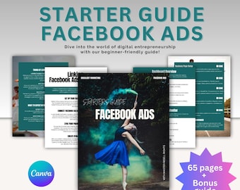 May include: A teal and white guide with the text "Starter Guide Facebook Ads" and a woman in a blue dress dancing in front of a green smoke cloud. The guide includes 65 pages and a bonus guide.