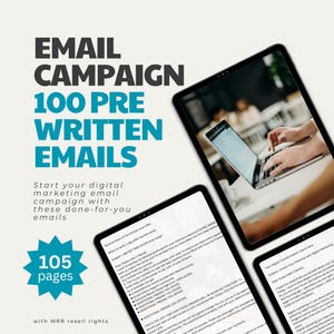 Peut inclure: Une campagne d'e-mails de marketing numérique avec 100 e-mails pré-écrits. L'image montre une tablette avec une capture d'écran d'un modèle d'e-mail. Le texte sur la tablette indique "Offre à durée illimitée" et comprend une liste d'avantages. L'image comprend également le texte "105 pages" et "avec droits de revente MRR".