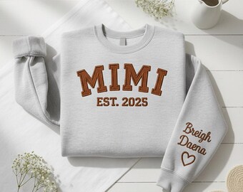 Sudadera de cuello redondo personalizada Mimi, suéter bordado con fecha de nacimiento de mamá, sudadera con nombres de niños personalizados en la manga, regalo especial para el Día de la Madre