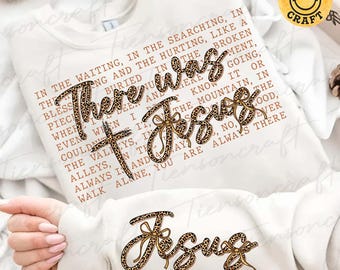 There was Jesus Leopard Coquette PNG Sublimation, Inspirational Png, Religion Png, Faith Based Png, God Png, Religious png, Digital Design