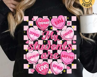 Preppy Brushstroke My Students Are Valentine, Positive Affirmations Hearts, Teacher Valentines Day Png, Gift For Teachers, Digital Design