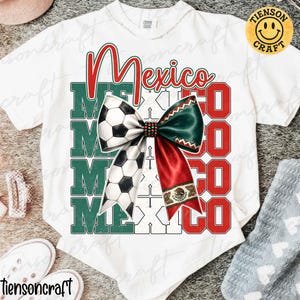 Mexico Soccer Bow PNG Design with Watercolor Futbol Ribbon and Mexican Fan Theme Shirt, Digital Design