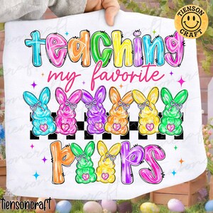 Teacher Easter Shirt PNG, Preppy Bunny Peeps Brushstroke Design, Spring Classroom Graphic, Cute Holiday Sublimation, Digital Design
