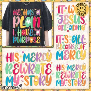 Preppy His Mercy Rewrote My Story Bundle Png, It&#39;s Was Jesus All Long, Christian Women Png, Distressed Everyday Jesus png, Digital Design