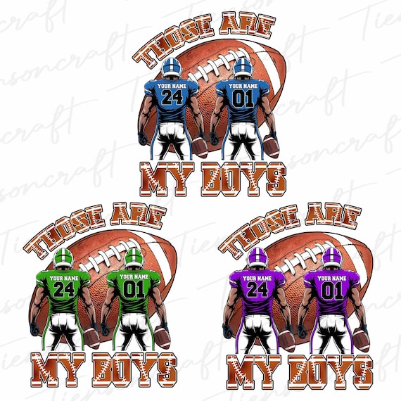 Personalized Football Mom Png Bundle, Those Are My Boy Custom Name, Football Kids Game Day Png, Football Gift For Her Him, Digital Design