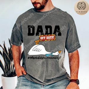 Dada Off Duty Png, Dad Png, Hunter Dad png, Best Dad Ever png, Deer dad Png, Father&#39;s Day Png, Cool Dad Png, Goose Dad Png, Goose Png