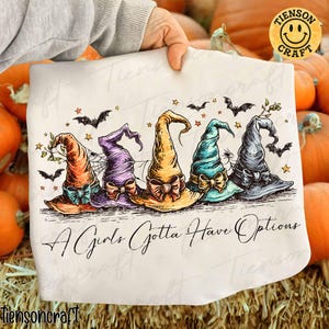 A Girl Gotta Have Options Png, Retro Halloween Png, Witches Png, Halloween Png, Spooky Season Png, Feeling Witchy Png, Digital Design