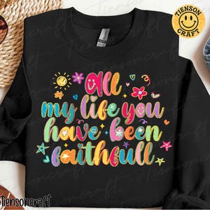 Je bent al mijn hele leven trouw png, preppy png, handgeletterde png, trendy png, smiley, millennial, coquette, religieus, digitaal ontwerp