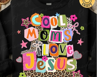 Preppy Cool Moms Love Jesus Trendy Y2K Png, Trendy Faith, Cool Moms, Love Jesus, Bible Verse Png, Faith Png, Coffee, Western, Digital Design
