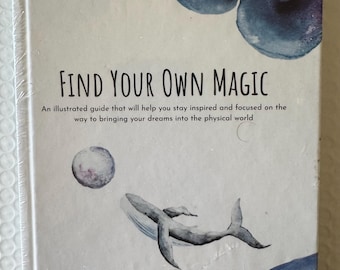Find Your Own Magic- hardcover