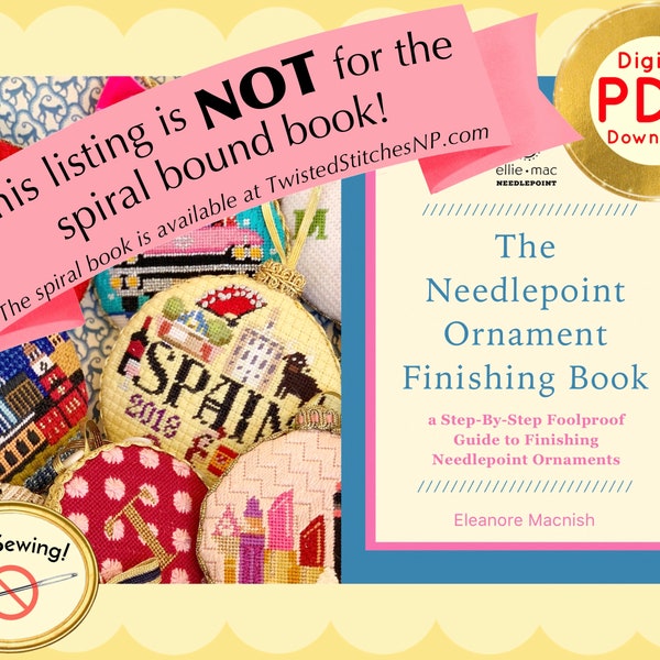 The Needlepoint Ornament Finishing Book by Eleanore Macnish