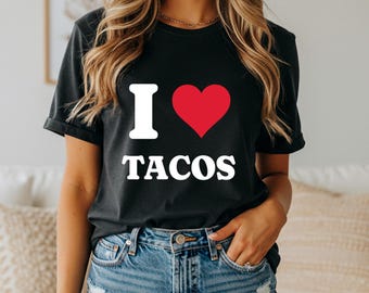 Camiseta "I Heart Tacos", unisex, ideal como regalo para amantes de los tacos.