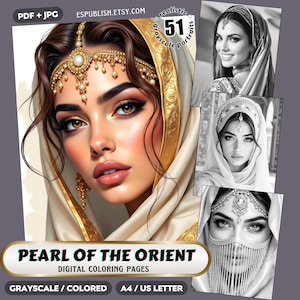 May include: Digital coloring pages featuring portraits of women in Middle Eastern attire. The main image shows a woman with elaborate gold jewelry and a cream-colored head covering. The text reads "Pearl of the Orient" and "Digital Coloring Pages". Includes grayscale and colored options.