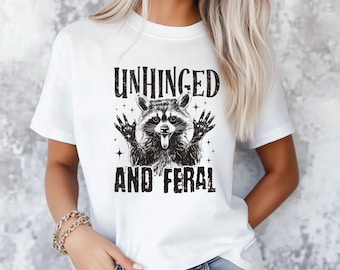 Unhinged Raccoon Meme Shirt: Funny Trash Panda Tee