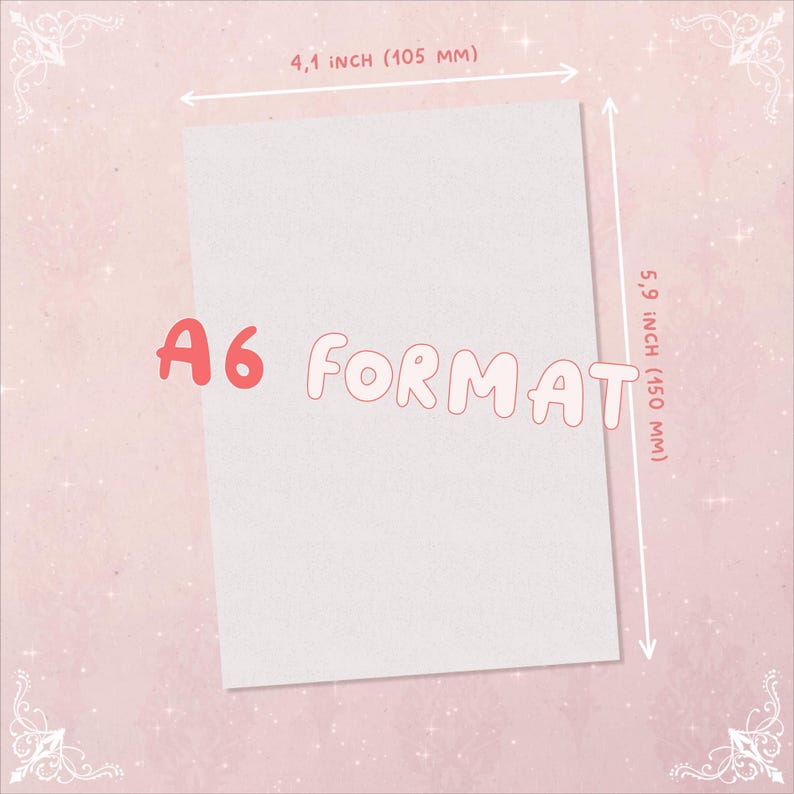 K&ouml;nnte beinhalten: A6-Format-Papier, 105 mm breit und 150 mm hoch, mit dem Text "A6 FORMAT" in Rosa. Der Hintergrund ist hellrosa mit dekorativen Elementen.