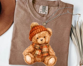 Fall Teddy Bear Comfort Colors Shirt, Teddy Bear Shirt, Cozy Fall Graphic Tee, Cozy Bear Shirt, Stuffed Bear With Scarf Tee,Teddy Bear Lover