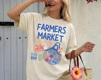 Farmers Market Comfort Colors Shirt, Farmers Market Tee, Summer Graphic Tee, Farmers Market Gift, Fresh and Local Shirt, Support Local Shirt