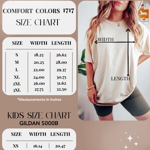 May include: A Comfort Colors 1717 size chart displaying width and length measurements in inches for sizes S through 3XL, alongside a Gildan 5000B kids size chart for size XS. The image includes a visual guide showing width and length on a t-shirt.