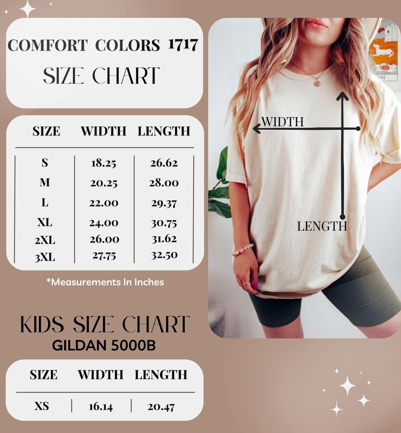 May include: A Comfort Colors 1717 size chart displaying width and length measurements in inches for sizes S through 3XL, alongside a Gildan 5000B kids size chart for size XS. The image includes a visual guide showing width and length on a t-shirt.